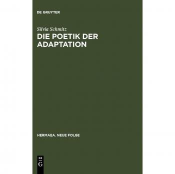 Die Poetik Der Adaptation