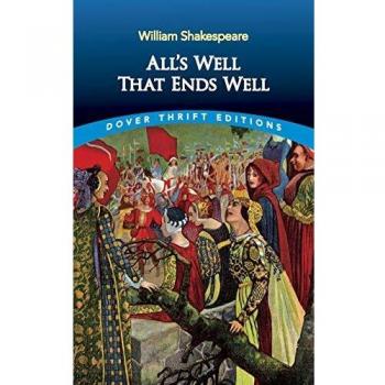 William Shakespeare All'S Well That Ends Well (Dover Thrift Editions)
