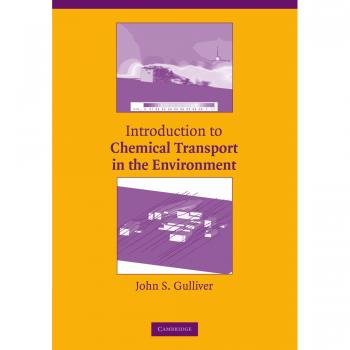 Introduction to chemical transport in the environment paperback