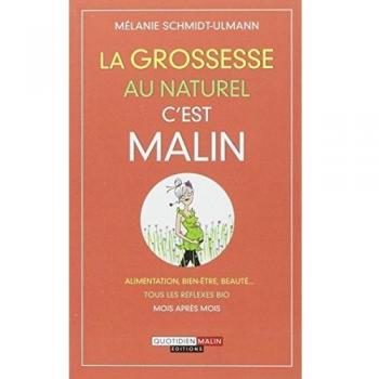 La grossesse au naturel c'est malin
