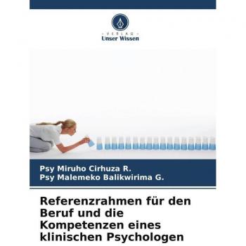 Referenzrahmen für den Beruf und die Kompetenzen eines klinischen Psychologen