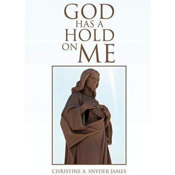 God Has a Hold on Me