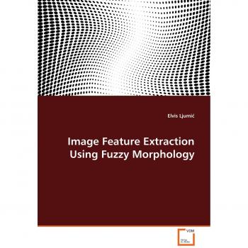 Image Feature Extraction Using Fuzzy Morphology