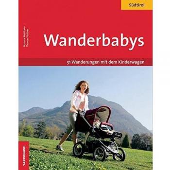 Südtirol mit dem Kinderwagen | Marlene Weithaler | Buch