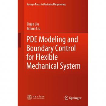 PDE Modeling and Boundary Control for Flexible Mechanical System