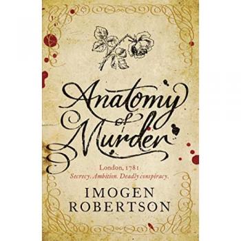 Imogen Robertson Anatomy of Murder