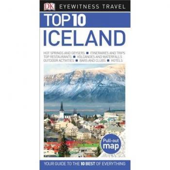 DK Travel Top 10 Iceland (Eyewitness Top 10 Travel Guide)