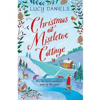 Christmas at Mistletoe Cottage: a magical, feel-good Christmas romance (Animal Ark Revisited)