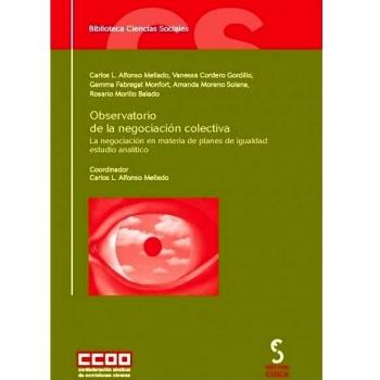 La negociación en materia de planes de igualdad. Estudio analítico