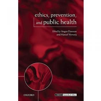 Ethics, Prevention, and Public Health