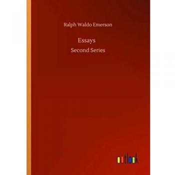Essays: Second Series