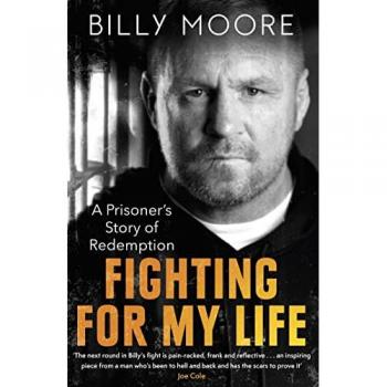 Billy Moore Fighting for My Life