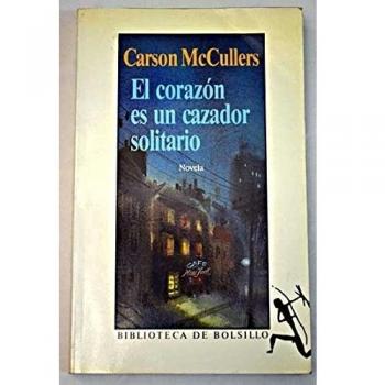 Corazon es un cazador solitario, el