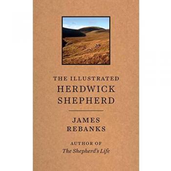 The Illustrated Herdwick Shepherd by James Rebanks