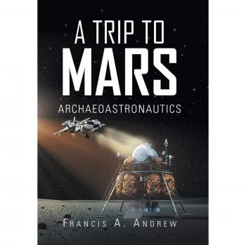A Trip to Mars: Archaeoastronautics