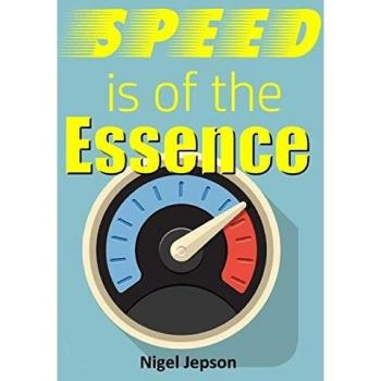 Speed is of the Essence