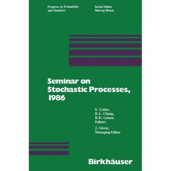 Seminar on Stochastic Processes 1986