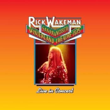 Concert de Rick Wakeman, Winterland 1975 (CD RRAW)
