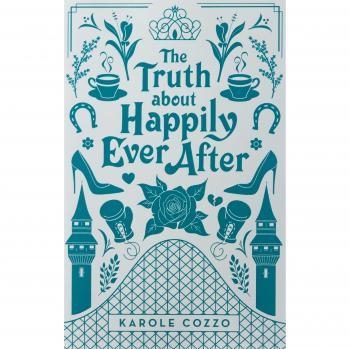 The Truth about Happily Ever After