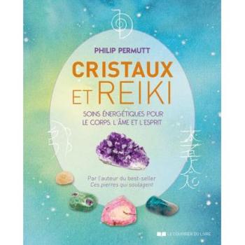 Cristaux et Reiki