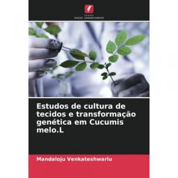 Estudos de cultura de tecidos e transformação genética em Cucumis melo.L