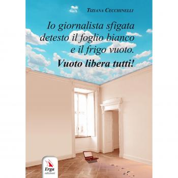Io giornalista sfigata detesto il foglio bianco e il frigo vuoto