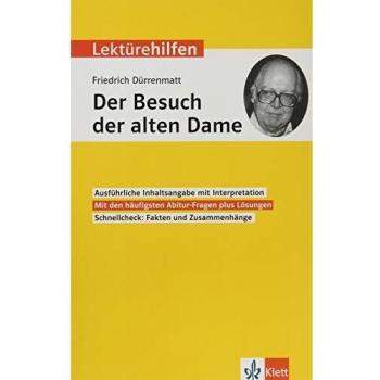 Lektürehilfen Friedrich Dürrenmatt Der Besuch der alten Dame