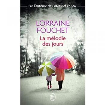 La mélodie des jours