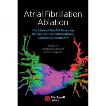 Vitalsource Technologies, Inc. Atrial Fibrillation Ablation: The State Of The Art Based On The Venicec