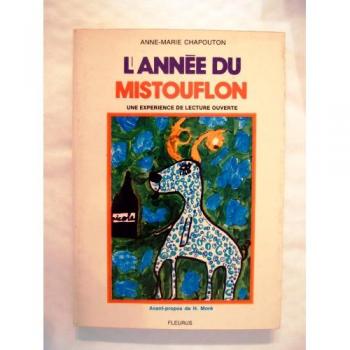 L'Année du Mistouflon : Une expérience de lecture ouverte (Collection Pédagogie créatrice)