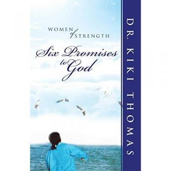 Women of Strength: Six Promises to God