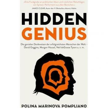 Hidden Genius: Die genialen Denkweisen der erfolgreichsten Menschen der Welt