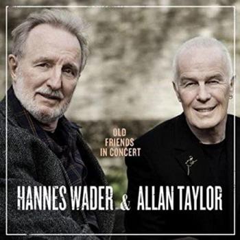 Alte Freunde: Hannes Wader in Concert