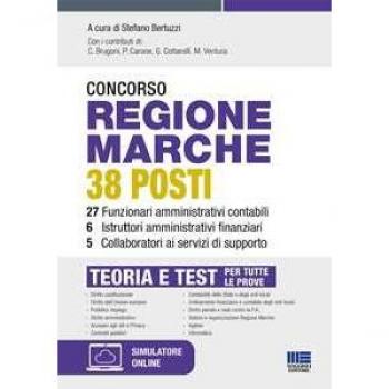 Concorso regione Marche 38 posti. 27 funzionari amministrativi co...