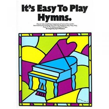 It's Easy To Play Hymns Piano,  Vocal & Guitar (With Chord Boxes)
