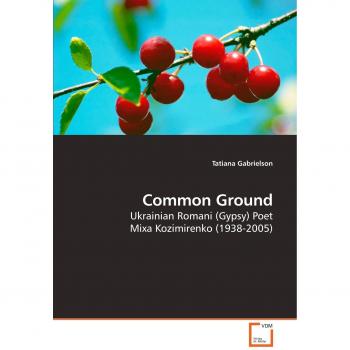 Common Ground: Ukrainian Romani