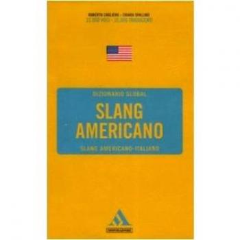 Langenscheidt. Slang americano. Slang americano-italiano