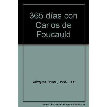 365 Días Con Carlos De Foucauld