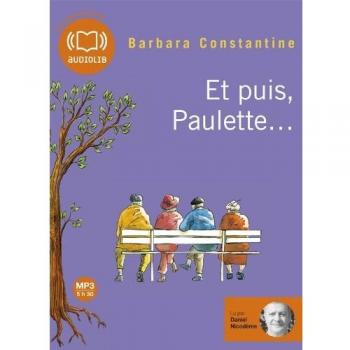 Et Puis, Paulette...