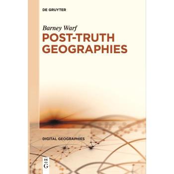 Post-Truth Geographies