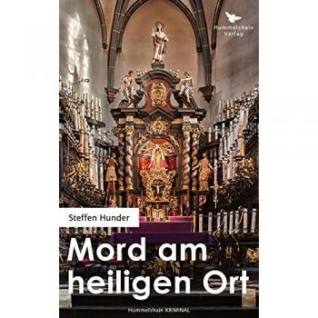 Mord am heiligen Ort: Kurzkrimis (Hummelshain KRIMINAL)