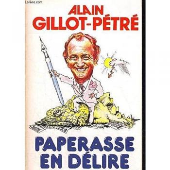 Paperasse En Délire Ou Les Joyeusetés De L'administration