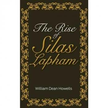The Rise of Silas Lapham