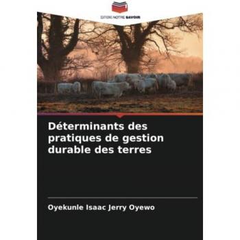 Déterminants des pratiques de gestion durable des terres
