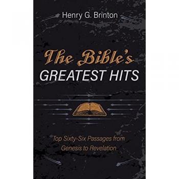 The Bible's Greatest Hits: Top Sixty-Six Passages from Genesis to Revelation