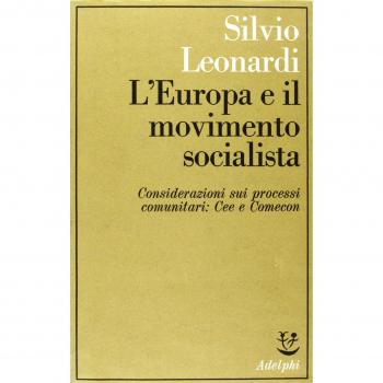 L'Europa e il movimento socialista. Considerazioni sui processi comunitari: CEE