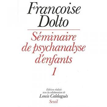 Séminaire De Psychanalyse D'enfants Tome 1