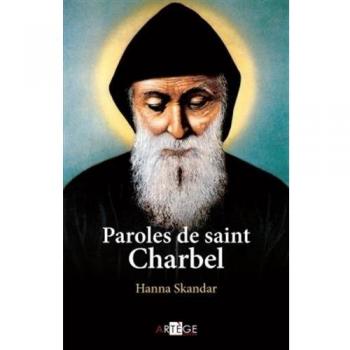 Paroles de saint Charbel