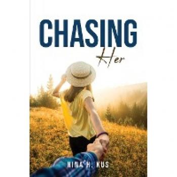 CHASING HER