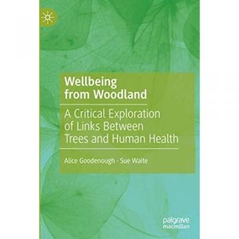 Waite, Sue: Wellbeing from Woodland